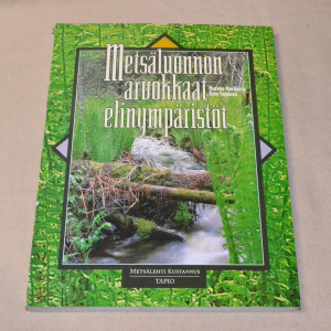 Metsäluonnon arvokkaat elinympäristöt